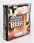 Jean Lowe, The Hidden Meaning of Beer