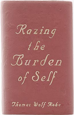 Razing the Burden of Self